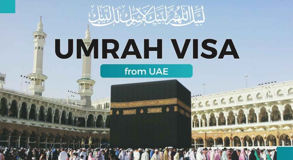 How to Apply for Umrah Visa From Dubai?
